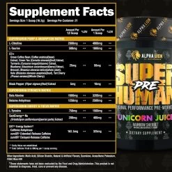 Alpha Lion Super Human Pre-Workout -Sports Energy Supplement Shop PRE UNICORN JUICE SUPPLEMENT FACTS 1