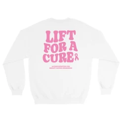 Lift For A Cure Sweatshirt 18 Lift For A Cure Sweatshirt -Sports Energy Supplement Shop ae6175c149c4877bcc25ac49b3734b64
